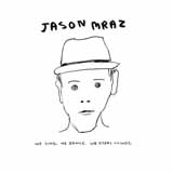 Jason Mraz 'I'm Yours'