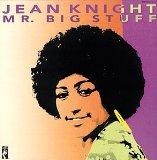 Jean Knight 'Mr. Big Stuff'