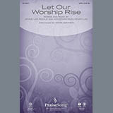 Jennie Lee Riddle and Jonathan McElhenny Lee 'Let Our Worship Rise (arr. Mark Brymer)'