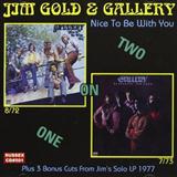 Jim Gold 'Nice To Be With You'