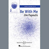 Jim Papoulis 'Be With Me'