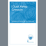 Jim Papoulis 'I Just Keep Groovin''