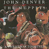 John Denver and The Muppets 'Carol For A Christmas Tree (from A Christmas Together)'