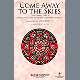 John Leavitt 'Come Away To The Skies'