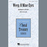 John Leavitt 'Weep, O Mine Eyes'
