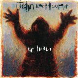 John Lee Hooker 'The Healer'