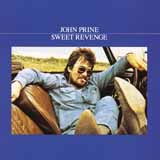 John Prine 'Don't Bury Me'