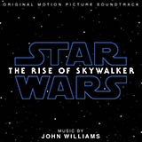 John Williams 'The Rise Of Skywalker (from The Rise Of Skywalker)'