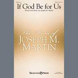 Joseph M. Martin 'If God Be For Us'