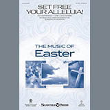 Joseph M. Martin 'Set Free Your Alleluia!'