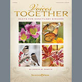 Joseph M. Martin 'There Is A Green Hill Far Away (from Voices Together: Duets for Sanctuary Singers)'