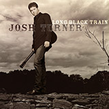 Josh Turner 'Good Woman Bad'