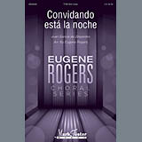 Juan Garcia De Zespedes 'Convidando Esta La Noche (arr. Eugene Rogers)'