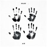 Kaleo 'Way Down We Go'