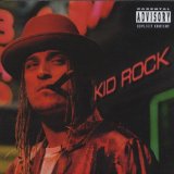 Kid Rock 'Bawitdaba'