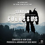 Kow Otani 'The Opened Way (from Shadow Of The Colossus)'