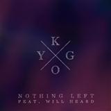 Kygo 'Nothing Left (featuring William Heard)'