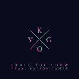 Kygo 'Stole The Show (featuring Parson James)'
