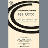 L. Craig Tyson and Leonard Scott 'Feel Good (arr. Barbara Baker and David J. Elliot)'