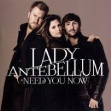 Lady A 'Need You Now (arr. Earl Rose)'