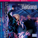 Lakewood Church 'We Speak To Nations'