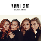 Little Mix 'Woman Like Me (feat. Nicki Minaj)'