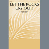 Lloyd Larson 'Let The Rocks Cry Out! (An Anthem For Palm Sunday)'