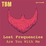 Lost Frequencies 'Are You With Me'