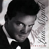 Luis Miguel 'Bésame Mucho (Kiss Me Much)'