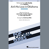 Luke Combs 'Ain't No Love In Oklahoma (from Twisters) (arr. Cristi Cary Miller)'