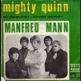 Manfred Mann 'The Mighty Quinn'