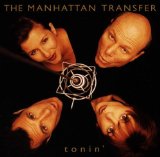 Manhattan Transfer 'Let's Hang On'