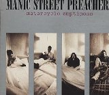 Manic Street Preachers 'Motorcycle Emptiness'