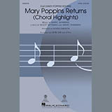 Marc Shaiman & Scott Wittman 'Mary Poppins Returns (Choral Highlights) (arr. Roger Emerson)'