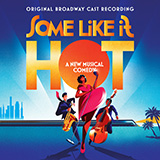 Marc Shaiman & Scott Wittman 'Poor Little Millionaire (from Some Like It Hot)'