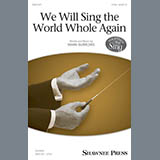 Mark Burrows 'We Will Sing The World Whole Again'