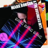 Mark Ronson & The Business Intl. 'Bang Bang Bang'