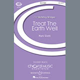 Mark Sirett 'Treat The Earth Well'