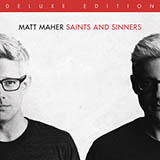 Matt Maher 'Because He Lives, Amen'