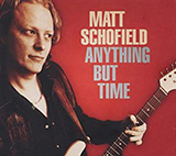 Matt Schofield 'Don't Know What I'd Do'