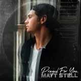 Matt Stell 'Prayed For You'