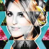 Meghan Trainor 'All About That Bass'