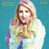 Meghan Trainor 'Dear Future Husband'