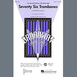 Meredith Willson 'Seventy Six Trombones (arr. Ed Lojeski)'
