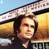 Merle Haggard 'It's All In The Movies'