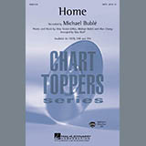Michael Buble 'Home (arr. Mac Huff)'