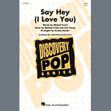 Michael Franti & Spearhead feat. Cherine Anderson 'Say Hey (I Love You) (arr. Audrey Snyder)'