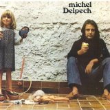 Michel Delpech 'Un Coup De Pied Dans La Montagne'