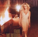 Miranda Lambert 'Better In The Long Run'