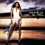 Monica 'U Should've Known Better'